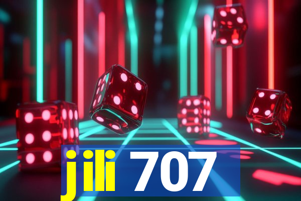 jili 707